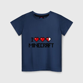 Детская футболка хлопок с принтом Я люблю minecraft в Тюмени, 100% хлопок | круглый вырез горловины, полуприлегающий силуэт, длина до линии бедер | boom | i love minecraft | minecraft | игры | компьютерные игры | майнкрафт | я люблю майнкрафт