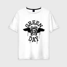 Женская футболка хлопок Oversize с принтом Green day class of 13 в Тюмени, 100% хлопок | свободный крой, круглый ворот, спущенный рукав, длина до линии бедер
 | green day | rock | грин дэй | музыка | подкова | рок группа