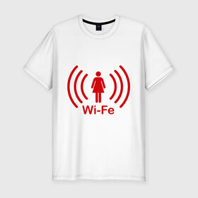 Мужская футболка премиум с принтом Жена Wi-Fe в Тюмени, 92% хлопок, 8% лайкра | приталенный силуэт, круглый вырез ворота, длина до линии бедра, короткий рукав | wife | жена | любовь | молодоженам | молодожены | подарок жене