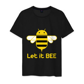 Мужская футболка хлопок с принтом Android - Let It Bee в Тюмени, 100% хлопок | прямой крой, круглый вырез горловины, длина до линии бедер, слегка спущенное плечо. | 