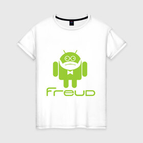 Женская футболка хлопок с принтом Android Freud в Тюмени, 100% хлопок | прямой крой, круглый вырез горловины, длина до линии бедер, слегка спущенное плечо | android | андроид