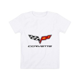 Детская футболка хлопок с принтом Chevrolet corvette в Тюмени, 100% хлопок | круглый вырез горловины, полуприлегающий силуэт, длина до линии бедер | chevrolet | chevrolet corvette | corvette | корвет | шевроле | шевроле корвет