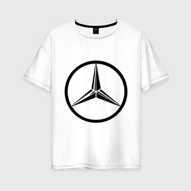 Женская футболка хлопок Oversize с принтом Mercedes-Benz logo в Тюмени, 100% хлопок | свободный крой, круглый ворот, спущенный рукав, длина до линии бедер
 | mercedes | mercedes benz | логотип mercedes | логотип mercedes benz | логотип мерседерс бенс | мерен | мерседерс | мерседерс бенс