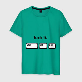 Мужская футболка хлопок с принтом Fuck it (ctrl alt del) в Тюмени, 100% хлопок | прямой крой, круглый вырез горловины, длина до линии бедер, слегка спущенное плечо. | ctrl alt del | клавиатура | контр альт дел