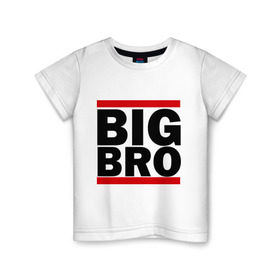 Детская футболка хлопок с принтом BIG BRO в Тюмени, 100% хлопок | круглый вырез горловины, полуприлегающий силуэт, длина до линии бедер | big bro | биг бро | бро
