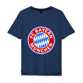 Мужская футболка хлопок Oversize с принтом Bavaria-Munchen в Тюмени, 100% хлопок | свободный крой, круглый ворот, “спинка” длиннее передней части | бавария