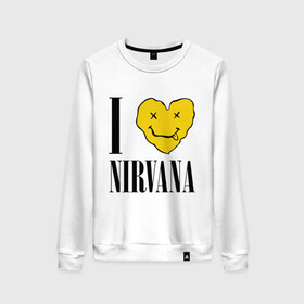 Женский свитшот хлопок с принтом I love Nirvana в Тюмени, 100% хлопок | прямой крой, круглый вырез, на манжетах и по низу широкая трикотажная резинка  | i love nirvana | nirvana | нирвана | я люблю нирвану
