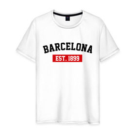 Мужская футболка хлопок с принтом FC Barcelona Est. 1899 в Тюмени, 100% хлопок | прямой крой, круглый вырез горловины, длина до линии бедер, слегка спущенное плечо. | Тематика изображения на принте: barcelona | fc barcelona | барселона | фк барселона
