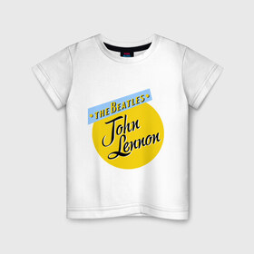 Детская футболка хлопок с принтом John Lennon The Beatles в Тюмени, 100% хлопок | круглый вырез горловины, полуприлегающий силуэт, длина до линии бедер | beatles | john lennon | the beatles | бителс | джон ленон