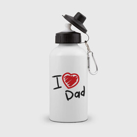 Бутылка спортивная с принтом love dad в Тюмени, металл | емкость — 500 мл, в комплекте две пластиковые крышки и карабин для крепления | i love dad | для отца | для папы | отцу | папа | я люблю отца