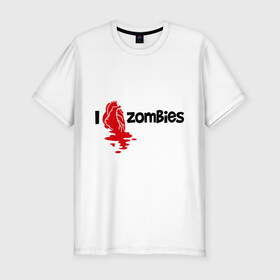 Мужская футболка премиум с принтом i love zombies(я люблю зомби) в Тюмени, 92% хлопок, 8% лайкра | приталенный силуэт, круглый вырез ворота, длина до линии бедра, короткий рукав | зомби