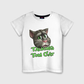 Детская футболка хлопок с принтом Talking Tom Cat в Тюмени, 100% хлопок | круглый вырез горловины, полуприлегающий силуэт, длина до линии бедер | Тематика изображения на принте: говорящий кот том | игровые приложения | игры
