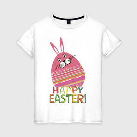 Женская футболка хлопок с принтом Easter rabbit в Тюмени, 100% хлопок | прямой крой, круглый вырез горловины, длина до линии бедер, слегка спущенное плечо | happy easter | кролик | пасха | пасхальное яйцо | пасхальный кролик | счастливой пасхи