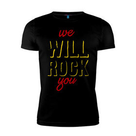Мужская футболка премиум с принтом We will rock you! в Тюмени, 92% хлопок, 8% лайкра | приталенный силуэт, круглый вырез ворота, длина до линии бедра, короткий рукав | Тематика изображения на принте: freddie mercury | queen | классический рок | куин | рок группа | фредди меркьюри