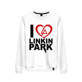 Женский свитшот хлопок с принтом I love linkin park (Я люблю Linkin Park) в Тюмени, 100% хлопок | прямой крой, круглый вырез, на манжетах и по низу широкая трикотажная резинка  | Тематика изображения на принте: rock | линкин парк | музыкальная группа | рок группа | рок музыка