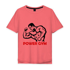 Мужская футболка хлопок Oversize с принтом Power Gym в Тюмени, 100% хлопок | свободный крой, круглый ворот, “спинка” длиннее передней части | powerlifting