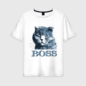 Женская футболка хлопок Oversize с принтом BOSS в Тюмени, 100% хлопок | свободный крой, круглый ворот, спущенный рукав, длина до линии бедер
 | boss | босс | главный кот | кот boss | кот босс | котэ boss | котяра