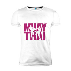 Мужская футболка премиум с принтом Muay thai в Тюмени, 92% хлопок, 8% лайкра | приталенный силуэт, круглый вырез ворота, длина до линии бедра, короткий рукав | муай тай