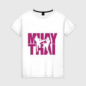Женская футболка хлопок с принтом Muay thai в Тюмени, 100% хлопок | прямой крой, круглый вырез горловины, длина до линии бедер, слегка спущенное плечо | муай тай