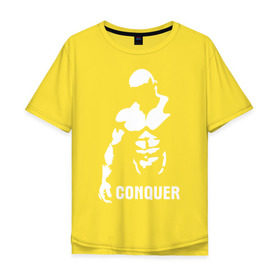 Мужская футболка хлопок Oversize с принтом Conquer в Тюмени, 100% хлопок | свободный крой, круглый ворот, “спинка” длиннее передней части | Тематика изображения на принте: bodybuilding | conquer | power | бодибилдинг | сила | силовой спорт | силовой экстрим | спорт