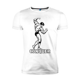 Мужская футболка премиум с принтом Conquer (побеждать). в Тюмени, 92% хлопок, 8% лайкра | приталенный силуэт, круглый вырез ворота, длина до линии бедра, короткий рукав | 