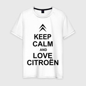 Мужская футболка хлопок с принтом keep calm and love сitroen в Тюмени, 100% хлопок | прямой крой, круглый вырез горловины, длина до линии бедер, слегка спущенное плечо. | 