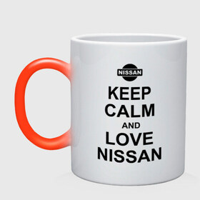 Кружка хамелеон с принтом Keep calm and love nissan в Тюмени, керамика | меняет цвет при нагревании, емкость 330 мл | автомобили | машины | сохраняй спокойствие и люби ниссан | тачки