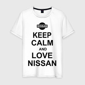 Мужская футболка хлопок с принтом Keep calm and love nissan в Тюмени, 100% хлопок | прямой крой, круглый вырез горловины, длина до линии бедер, слегка спущенное плечо. | автомобили | машины | сохраняй спокойствие и люби ниссан | тачки