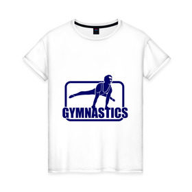 Женская футболка хлопок с принтом Gimnastic (Гимнастика) в Тюмени, 100% хлопок | прямой крой, круглый вырез горловины, длина до линии бедер, слегка спущенное плечо | sport | брусья | гимнаст | снаряд | спортсмен | тренировка | упражнения
