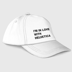 Бейсболка с принтом I am in love with Helvetica в Тюмени, 100% хлопок | классический козырек, металлическая застежка-регулятор размера | helvetica | i am in love with helvetica | я люблю helvetica