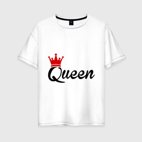 Женская футболка хлопок Oversize с принтом Королева в Тюмени, 100% хлопок | свободный крой, круглый ворот, спущенный рукав, длина до линии бедер
 | queen | корона | царица