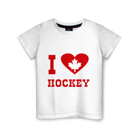 Детская футболка хлопок с принтом Я люблю канадский хоккей. в Тюмени, 100% хлопок | круглый вырез горловины, полуприлегающий силуэт, длина до линии бедер | hockey | i love hochey | канада | кленовые листья | спорт | хоккей | я люблю хоккей