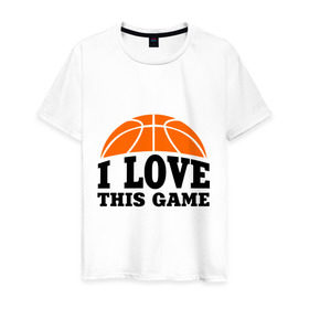 Мужская футболка хлопок с принтом I love this game. в Тюмени, 100% хлопок | прямой крой, круглый вырез горловины, длина до линии бедер, слегка спущенное плечо. | basketball | i love this game | баскетбол | спорт | я люблю эту игру