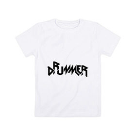 Детская футболка хлопок с принтом Drummer в Тюмени, 100% хлопок | круглый вырез горловины, полуприлегающий силуэт, длина до линии бедер | rock | барабанщик | музыка | музыкант | рок группа | ударные