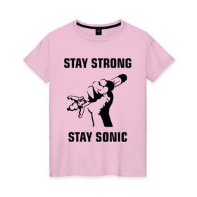Женская футболка хлопок с принтом Doctor Who : Stay Strong Stay Sonic в Тюмени, 100% хлопок | прямой крой, круглый вырез горловины, длина до линии бедер, слегка спущенное плечо | 