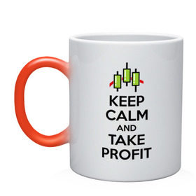 Кружка хамелеон с принтом Keep calm andTake profit. в Тюмени, керамика | меняет цвет при нагревании, емкость 330 мл | keep calm | take profit | делайте прибыль | прибыль | сохраняйте спокойствие