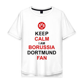 Мужская футболка хлопок Oversize с принтом keep calm i am Borussia Dortmund fan в Тюмени, 100% хлопок | свободный крой, круглый ворот, “спинка” длиннее передней части | Тематика изображения на принте: football | болельщикам | борусия | боруссия | спорт | фк | футбольнsй клуб | футбольные
