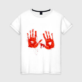 Женская футболка хлопок с принтом Отпечатки рук (кровь) в Тюмени, 100% хлопок | прямой крой, круглый вырез горловины, длина до линии бедер, слегка спущенное плечо | кровища | ладони | прикольные картинки | руки