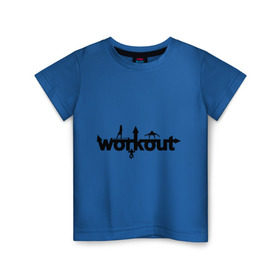 Детская футболка хлопок с принтом WorkOut GYM в Тюмени, 100% хлопок | круглый вырез горловины, полуприлегающий силуэт, длина до линии бедер | Тематика изображения на принте: street workout | street workout s | воркаут | стрит воркаут