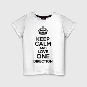 Детская футболка хлопок с принтом Keep calm and love One Direction в Тюмени, 100% хлопок | круглый вырез горловины, полуприлегающий силуэт, длина до линии бедер | Тематика изображения на принте: 1d | keep calm | love one direction | music | one direction