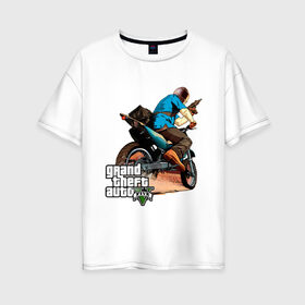 Женская футболка хлопок Oversize с принтом GTA 5 в Тюмени, 100% хлопок | свободный крой, круглый ворот, спущенный рукав, длина до линии бедер
 | five | grand theft auto | gta | gta 5 | moto | гта | гта пять | мотоцикл