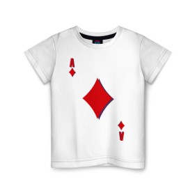 Детская футболка хлопок с принтом Бубновый туз в Тюмени, 100% хлопок | круглый вырез горловины, полуприлегающий силуэт, длина до линии бедер | Тематика изображения на принте: буби | игральные карты | карты | покер | туз