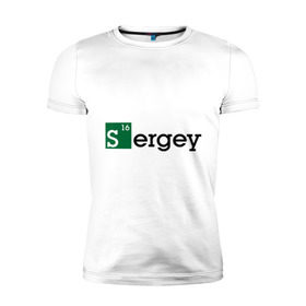 Мужская футболка премиум с принтом Sergey в Тюмени, 92% хлопок, 8% лайкра | приталенный силуэт, круглый вырез ворота, длина до линии бедра, короткий рукав | breaking bad | во все тяжкие | имена | мужские имена | серега