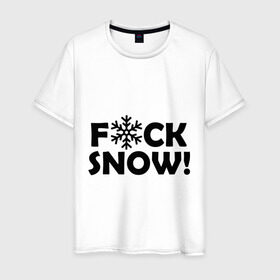 Мужская футболка хлопок с принтом F@ck snow в Тюмени, 100% хлопок | прямой крой, круглый вырез горловины, длина до линии бедер, слегка спущенное плечо. | f@ck snow | зима | надоел снег | ненавижу снег | снег | снежок