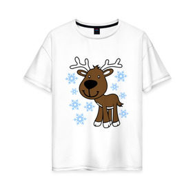 Женская футболка хлопок Oversize с принтом Олень в снегу. в Тюмени, 100% хлопок | свободный крой, круглый ворот, спущенный рукав, длина до линии бедер
 | новогодний подарок | новый год | олень | с новым годом | снег | снежинки