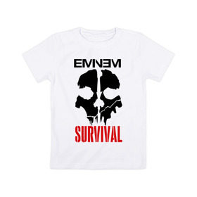 Детская футболка хлопок с принтом Eminem - Survival в Тюмени, 100% хлопок | круглый вырез горловины, полуприлегающий силуэт, длина до линии бедер | eminem   survival | gangsta | gansta | hip | hip hop | hop | media | rap | survival выживание | еп | рэп | рэпчина | хип | хип хоп | хоп | эминем