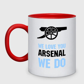 Кружка двухцветная с принтом we love you arsenal we do в Тюмени, керамика | объем — 330 мл, диаметр — 80 мм. Цветная ручка и кайма сверху, в некоторых цветах — вся внутренняя часть | we love you arsenal we do | спорт | футбол