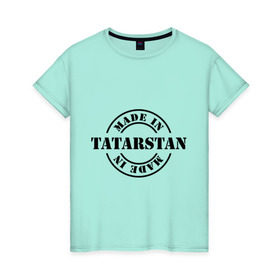 Женская футболка хлопок с принтом Made in tatarstan в Тюмени, 100% хлопок | прямой крой, круглый вырез горловины, длина до линии бедер, слегка спущенное плечо | made in tatarstan | регионы россии | татарстан