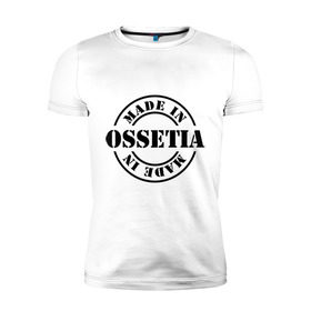 Мужская футболка премиум с принтом Made in Ossetia (сделано в Осетии) в Тюмени, 92% хлопок, 8% лайкра | приталенный силуэт, круглый вырез ворота, длина до линии бедра, короткий рукав | made in ossetia | кавказ | регионы россии | сделано в осетии