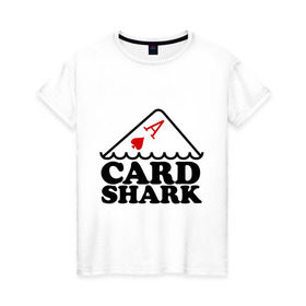 Женская футболка хлопок с принтом Карточная акула в Тюмени, 100% хлопок | прямой крой, круглый вырез горловины, длина до линии бедер, слегка спущенное плечо | pokerstars